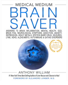 Medical Medium Brain Saver