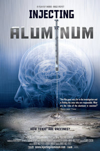 Injecting Aluminum - How Toxic Are Vaccines?